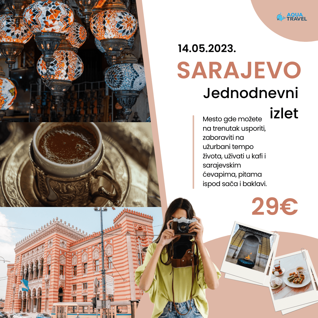 Sarajevo jednodnevni izlet - AquaTravel.rs
