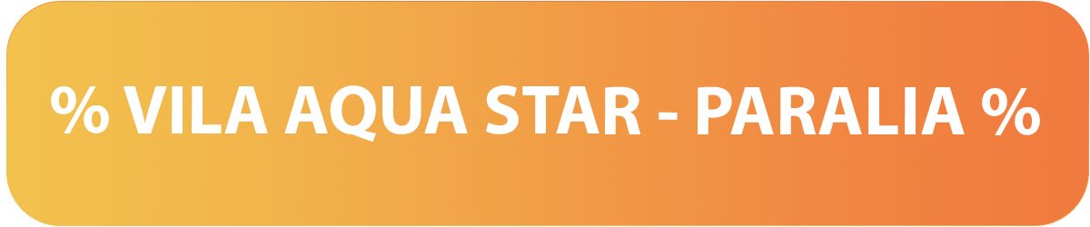 AQUA STAR - PARALIA - GRCKA LETOVANJA - AQUA TRAVEL RS